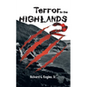 Terror In The Highlands 2