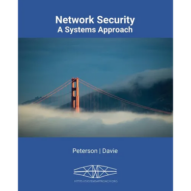 Network Security: A Systems Approach