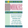 Biomarkers: The 10 Keys to Prolonging Vitality