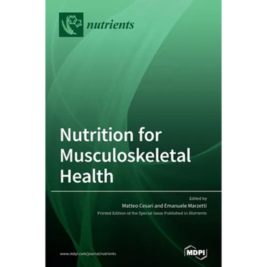 Nutrition for Musculoskeletal Health