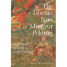 The Tibetan Nun Mingyur Peldrön: A Woman of Power and Privilege