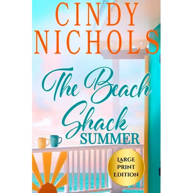 The Beach Shack Summer Large Print Edition