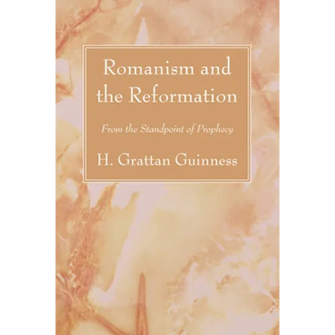 Romanism and the Reformation