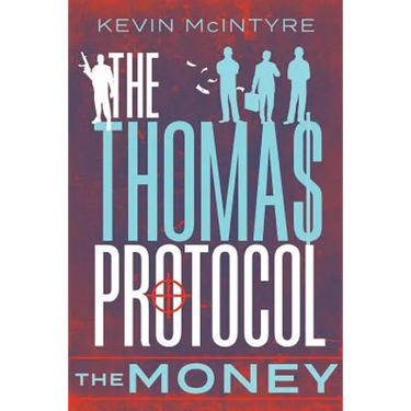 The Thomas Protocol: The Money