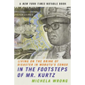 In the Footsteps of Mr. Kurtz