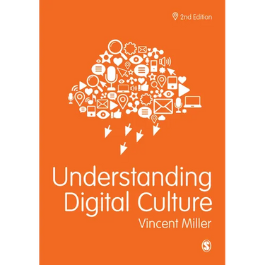 Understanding Digital Culture