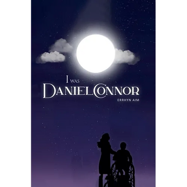 I Was Daniel Connor