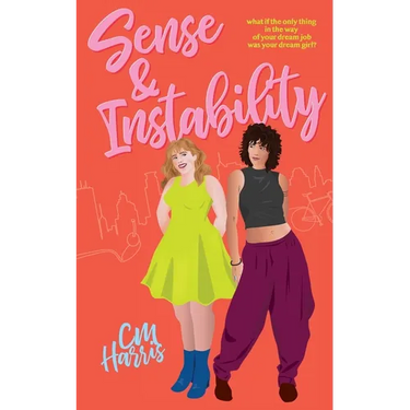 Sense And Instability: An enemies-to-lovers sapphic romance