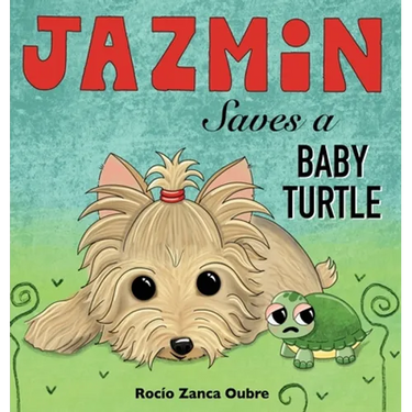Jazmin Saves a Baby Turtle