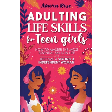 Adulting Life Skills for Teen Girls