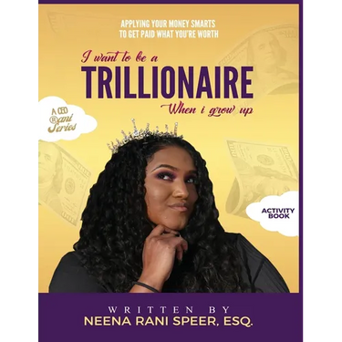 When I Grow Up, I Want To Be a Trillionaire