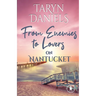From Enemies to Lovers on Nantucket