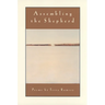 Assembling the Shepherd: Poems
