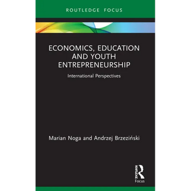 Economics, Education and Youth Entrepreneurship: International Perspectives