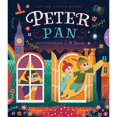 Lit for Little Hands: Peter Pan