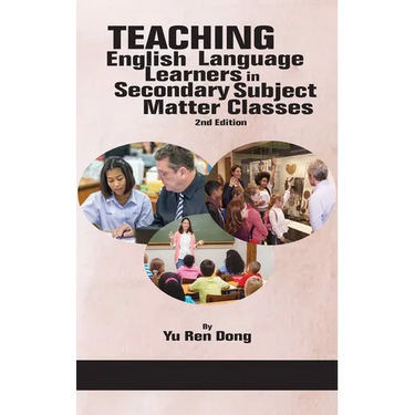 Teaching English Language Learners in Secondary Subject Matter Classes 2nd Edition (hc)