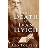 The Death of Ivan Ilyich