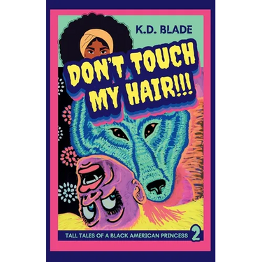 Don't Touch My Hair!!!