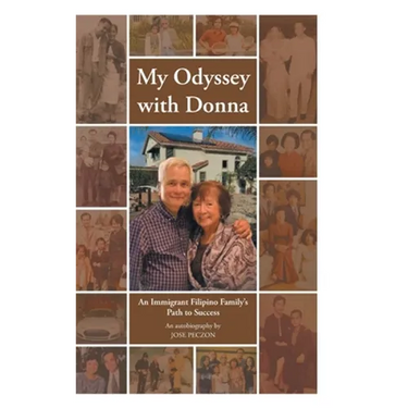 My Odyssey with Donna: An Immigrant Filipino Family's Path to Success