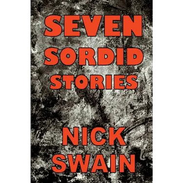 Seven Sordid Stories