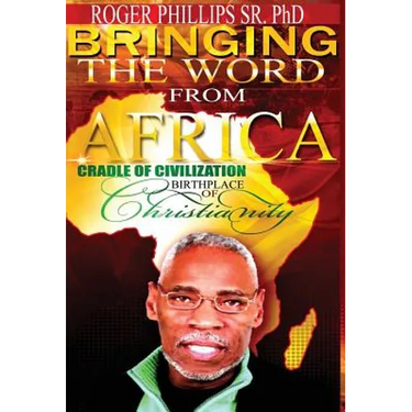 Bringing The Word From Africa