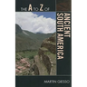 A to Z of Ancient South America