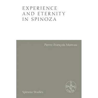 Experience and Eternity in Spinoza