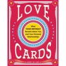 Love Cards: What Your Birthday Reveals about You and Your Personal Relationships