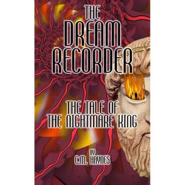 The Dream Recorder: The Tale of the Nightmare King