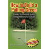 How to Build a Putting Green