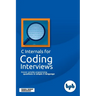 C Internals For Coding Interviews