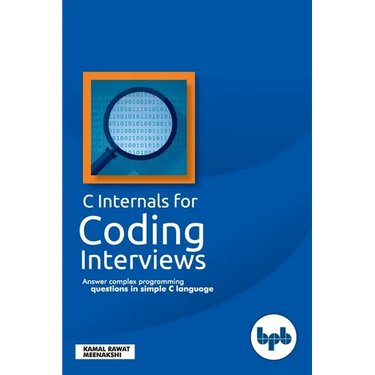 C Internals For Coding Interviews