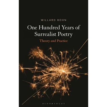 One Hundred Years of Surrealist Poetry: Theory and Practice