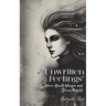 Unwritten Feelings - Where Hearts Whisper and Stories Unfold