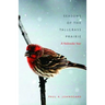 Seasons of the Tallgrass Prairie: A Nebraska Year