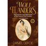 Moll Flanders (Annotated, Large Print)