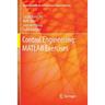 Control Engineering: MATLAB Exercises