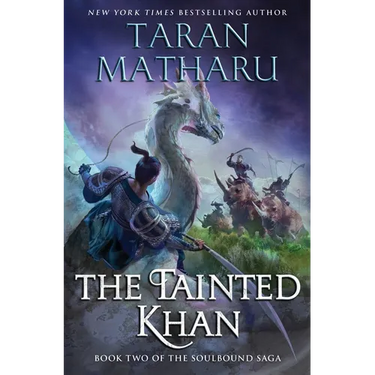 The Tainted Khan: The Soulbound Saga, Book 2