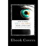 Ebook Covers: How To Make Eye Catching Ebook Covers Easily
