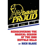 Talking Proud: Rediscovering the Magical Season of the 1980 Buffalo Bills