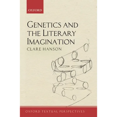 Genetics and the Literary Imagination