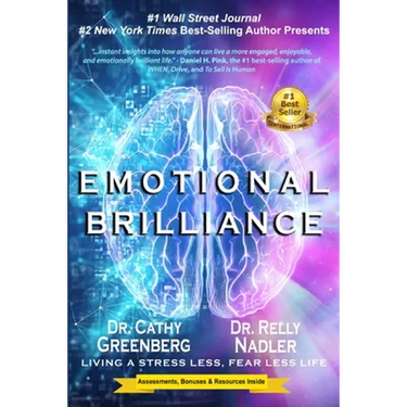 Emotional Brilliance: Living a Stress Less, Fear Less Life