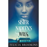 Sister Nadeen's Ways