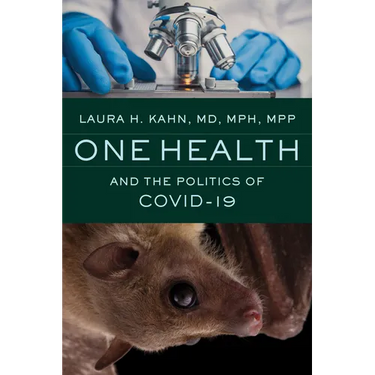 One Health and the Politics of Covid-19