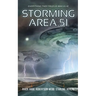 Storming Area 51: Horror at the Gate