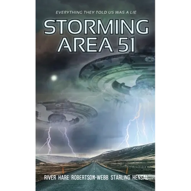 Storming Area 51: Horror at the Gate