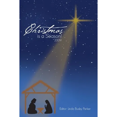 Christmas is a Season!: 2009