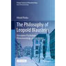 The Philosophy of Leopold Blaustein: Descriptive Psychology, Phenomenology, and Aesthetics