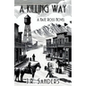 A Killing Way: A Nate Ross Novel