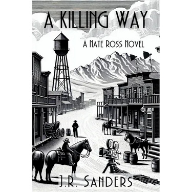 A Killing Way: A Nate Ross Novel